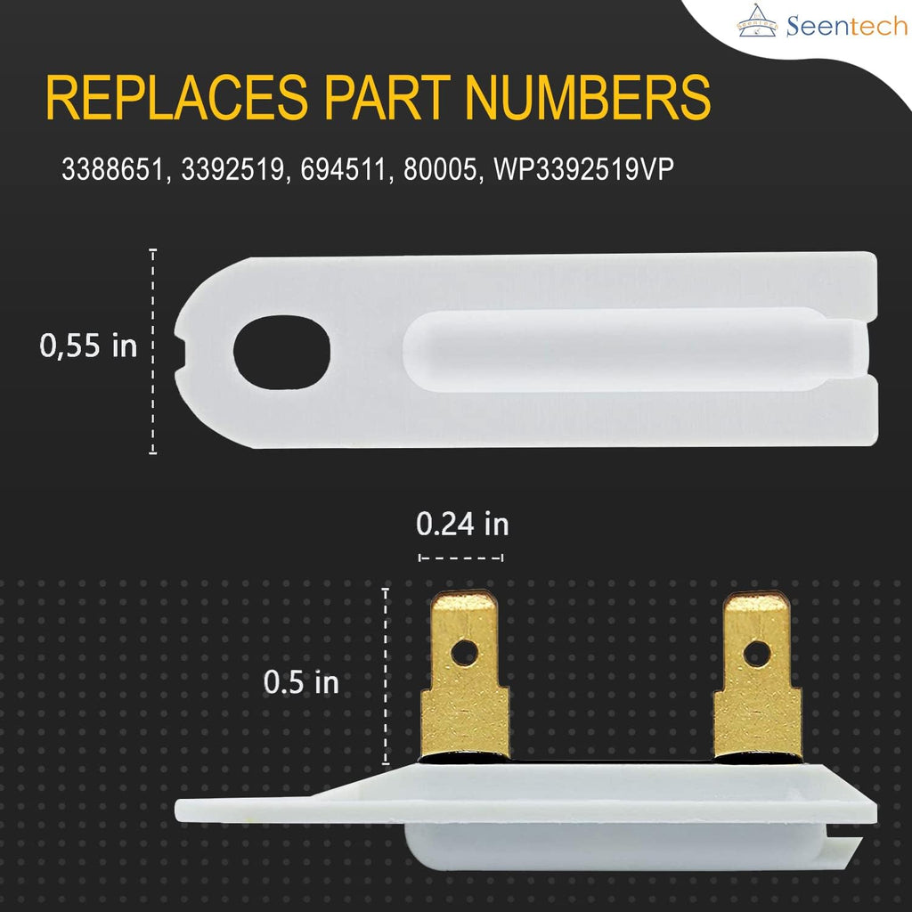 Seentech 3392519 Dryer Thermal Fuse - Replacement part for Whirlpool & Kenmore Dryers - Replaces Part Numbers WP3392519, AP6008325, 3388651, 694511, 80005, ET401, PS11741460, WP3392519VP (1 PCS)